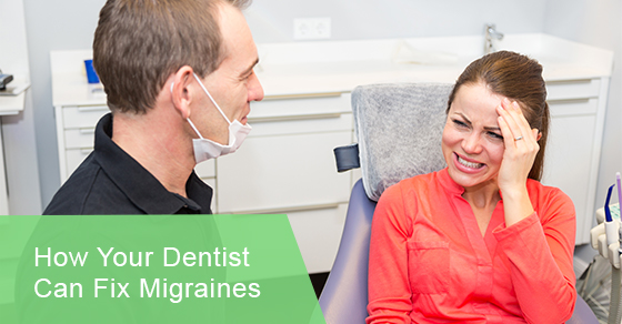 How your dentist can fix migraines