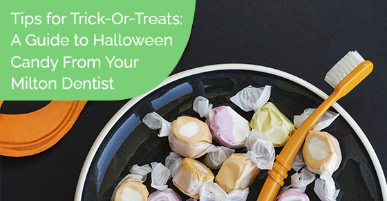 Tips for trick-or-treats: A guide to halloween candy from your Milton dentist